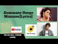 Summane Heege Ninnane (lyrics)| Amar|Arjun janya| Sonu nigam|Shreya Ghoshal|Feel the lyrics|