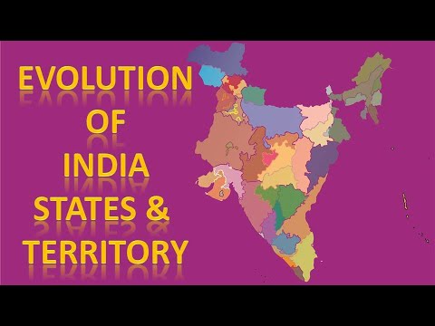 Evolution of India States and Territory (1947-2021)