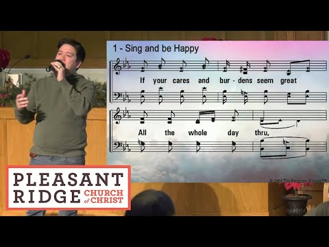 Sing and Be Happy (a cappella worship song with lyrics and notes)