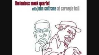 Thelonious Monk and John Coltrane - Crepuscule with Nellie
