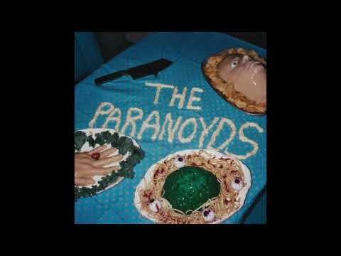 The Paranoyds - Eat Their Own (Full EP)