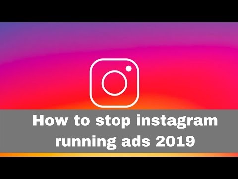 How to stop instagram running ads 2019