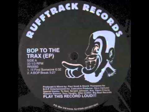 B.O.P. - Bop To The Trax (EP) - A BOP Break