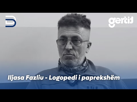 Iljasa Fazliu - Logopedi i paprekshëm | Betimi për Drejtësi