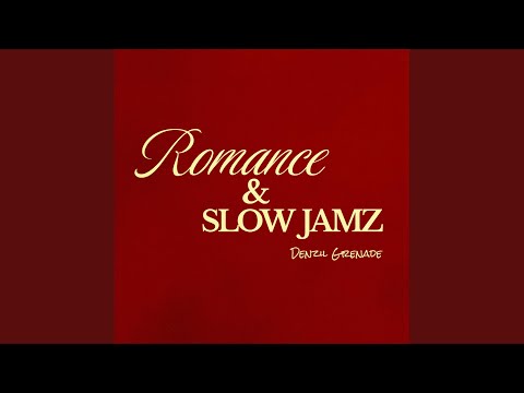 Romance & Slow Jamz