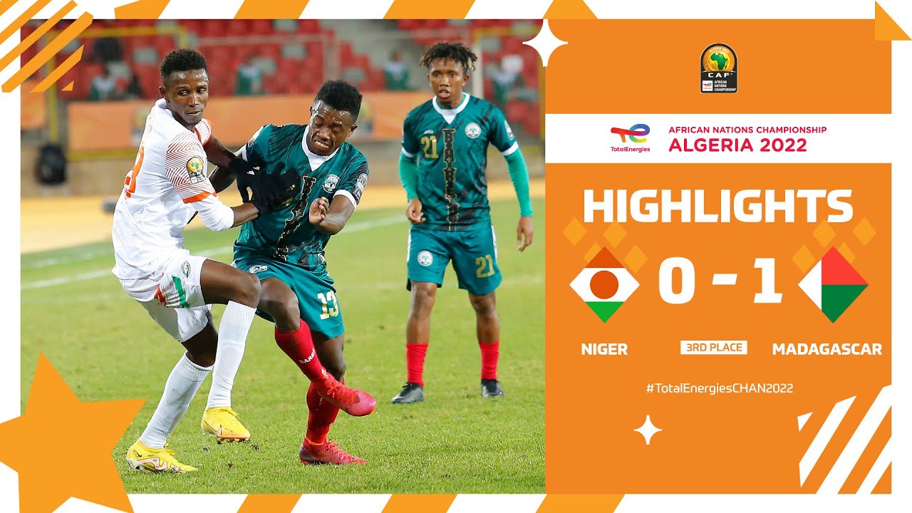 CHAN Algérie 2022 | 3ème place : Niger 0-1 Madagascar