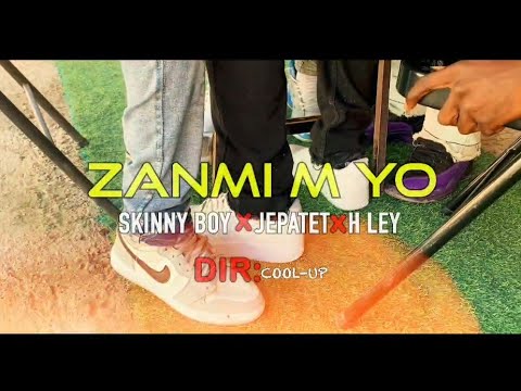 ( ZANMIM YO ZOE OFFICIAL VIDEO MUSIC ) ☠️SKINNY BOY FLOW X JEPATÈT KOKORAT X H LEY