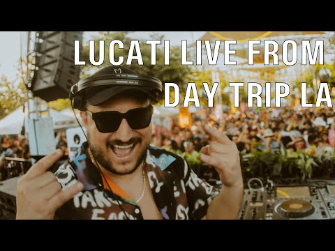 LUCATI - Live from Day Trip LA