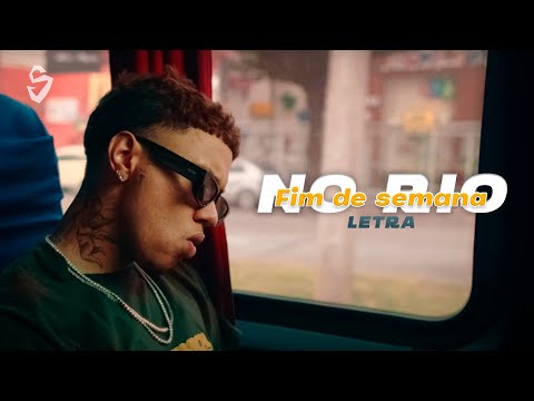 Teto - Fim de Semana no Rio 🧀💨 | LETRA | Shanoba