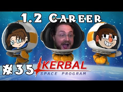 Let's Play: Kerbal Space Program - 1.2 Career Mode! - Asteroid Capture - Ep. 35