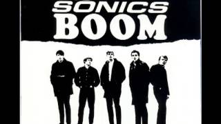 The Sonics - Let The Good Times Roll