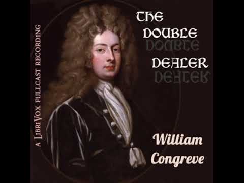 The Double Dealer by William CONGREVE read by  | Full Audio Book