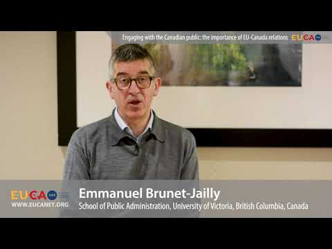 Dr. Emmanuel Brunet-Jailly: The importance of EU-Canada relations