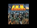 F.K.U - Scream Bloody Mosher 