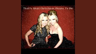 That's What Christmas Means To Me