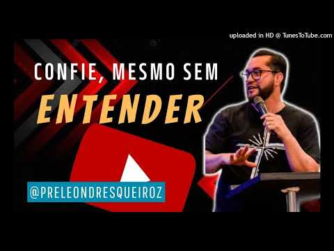 Devocional Confie mesmo sem entender 23 Jul 22
