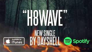 DAYSHELL - H8WAVE (Lyric Video)