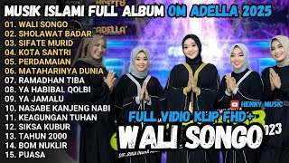 Download lagu ADELLA FULL ALBUM ISLAMI 2025 WALI SONGO - SHOLAWAT BADAR - SIFATE MURID - DANGDUT SHOLAWAT mp3 Download lagu ADELLA FULL ALBUM ISLAMI 2025 WALI SONGO - SHOLAWAT BADAR - SIFATE MURID - DANGDUT SHOLAWAT mp3