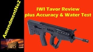 Tavor Review: Water Submergence Test & Accuracy