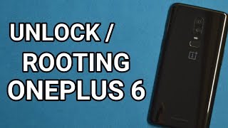 How to Unlock Bootloader | Flash Twrp | Install Magisk on Oneplus 6!!!