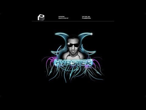 Hypster feat K.swiff & Sally Garozzo - I Know What U Want