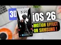 CREATE IOS 26 S 3D Spatial Scene LOCK SCREEN On Galaxy Phones