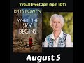 Rhys Bowen discusses Where The Sky Begins