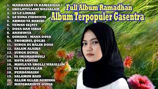 Download lagu 2 JAM ALBUM MARHABAN YA RAMADHAN 1 GASENTRA, SHOLATULLAHI WASSALAM, SA'LU LINNAS PENYEJUK TERPOPULER mp3 Download lagu 2 JAM ALBUM MARHABAN YA RAMADHAN 1 GASENTRA, SHOLATULLAHI WASSALAM, SA'LU LINNAS PENYEJUK TERPOPULER mp3