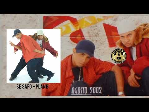 Se Safo - Plan B (Chencho & Maldy)