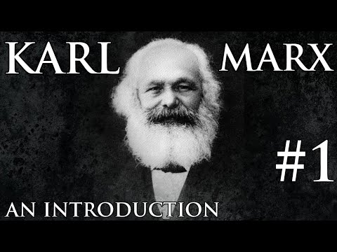 Karl Marx || An Introduction. Part #1