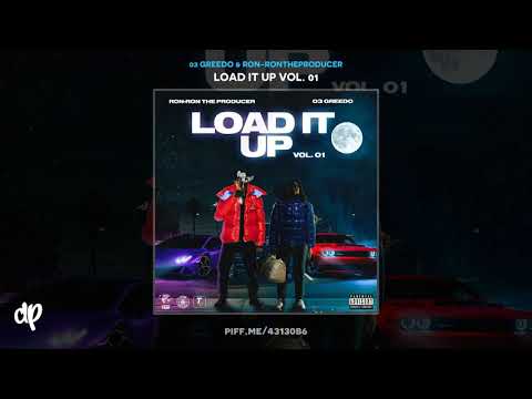 03 Greedo & Ron-RonTheProducer - Home VLONE [Load It Up Vol. 01]