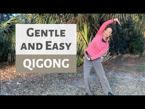 GENTLE AND EASY QIGONG | QIGONG FOR SENIORS