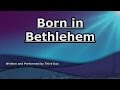 Born in Bethlehem - Third Day - Lyrics
