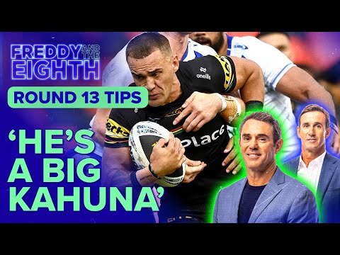Freddy and The Eighth's Tips - Round 13 | NRL on Nine