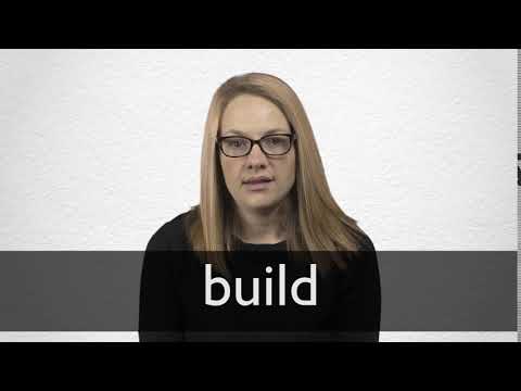 Build definition and meaning | Collins English Dictionary