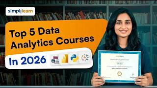 Top 5 Data Analytics Courses In 2026 | Top 5 Best Ranked Online Data Analyst Courses  | Simplilearn