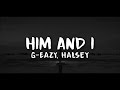 G Eazy Halsey Him And I Clean No Rap