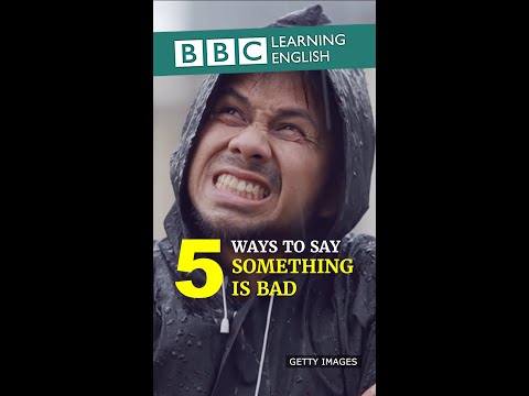 何かが非常に悪いと言う5つの方法 (5 Ways to say something is very bad)