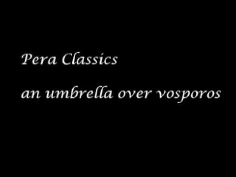 Pera Classics - An umbrella over Vosporos