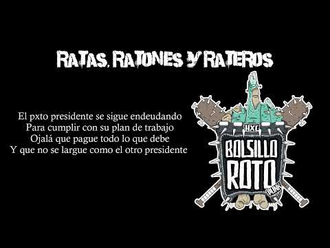 Bolsillo Roto- Ratas Ratones y Rateros (letra) Oficial