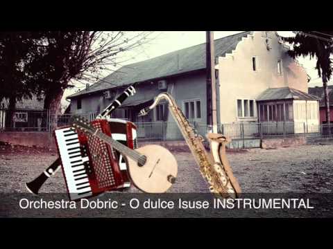 Orchestra Dobric - O dulce Isuse INSTRUMENTAL