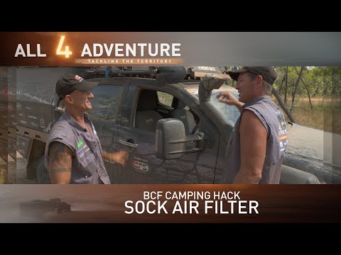 Sock Air Filter: BCF Camping Hacks ► All 4 Adventure TV