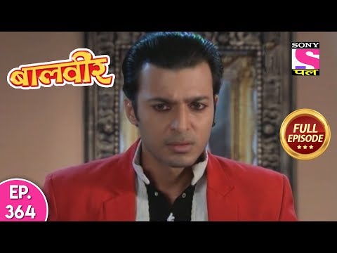 Baal Veer - Full Episode  364 - 21st July, 2019