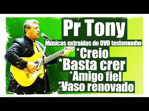 Basta Crer - Tony Voz e Violão