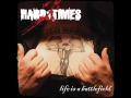 Hard x Times - Temps De Sang 
