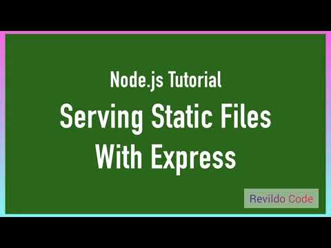 Serving static files with Express | Nodejs full course | Full tutorial for beginners | #revildo_code