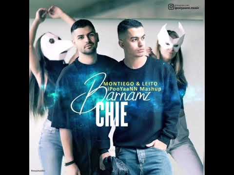 Montiego Feat Behzad Leito - Barnamz Chie (iPooYaaNN Mashup)