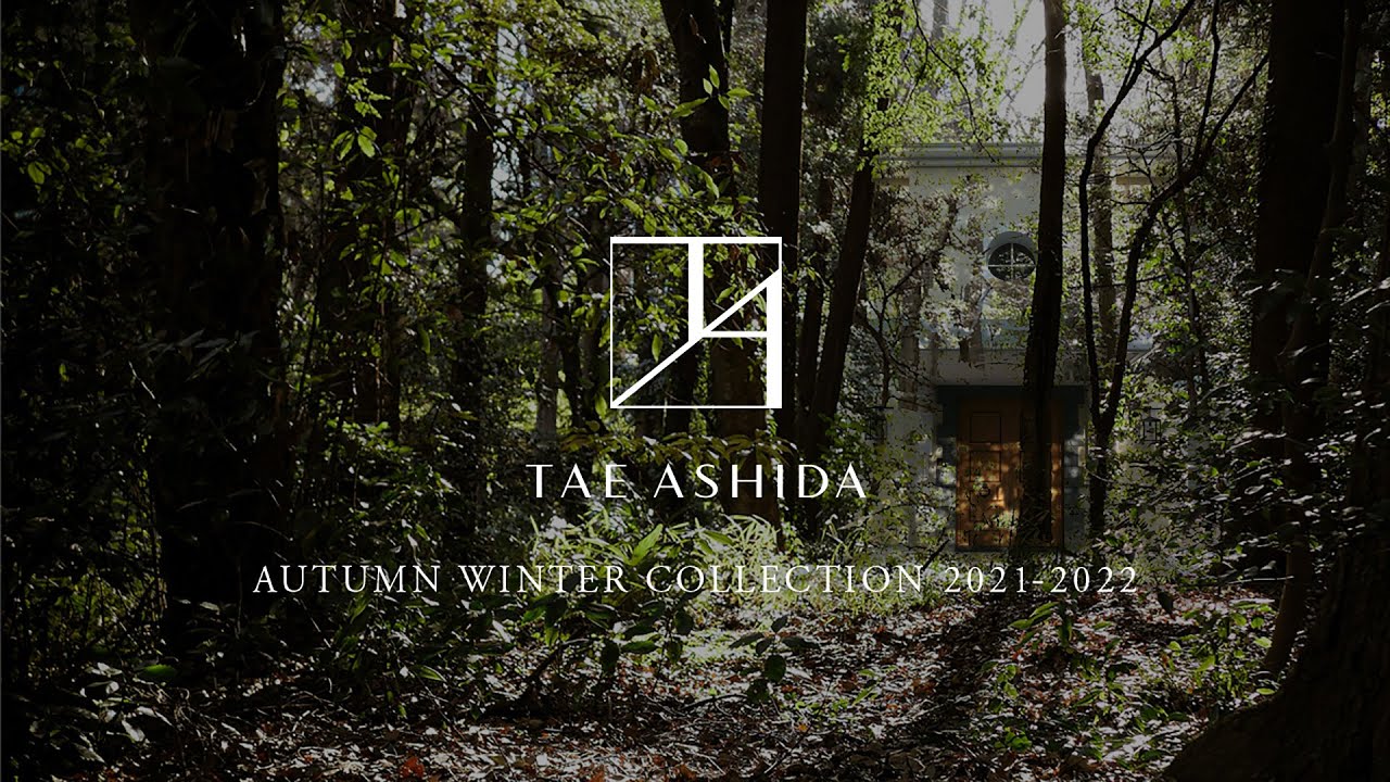 TAE ASHIDA 2021 A/W Collection | Rakuten Fashion Week TOKYO 2021 A/W thumnail