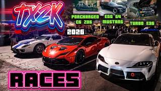 TX2K 2026 STREET RACES 1XXXWHP TURBO E36 VS C7 Z06, G80 M3, BOOSTED C6, M240, ESS G4 S550, SUPRA