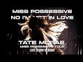 Tate McRae Miss Possessive No I M Not In Love The Miss Possessive Tour Live Studio Version